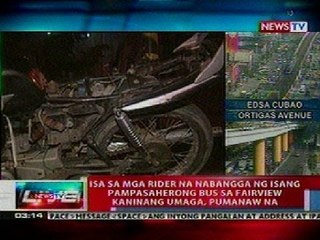 NTL: Isa sa mga rider na nabangga ng bus sa Fairview, pumanaw na