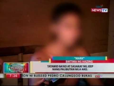 BP: Estudyante sumailalim umano sa hazing ng isang fraternity, nagreklamo