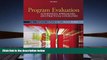 Kindle eBooks  Program Evaluation: Alternative Approaches and Practical Guidelines (4th Edition)