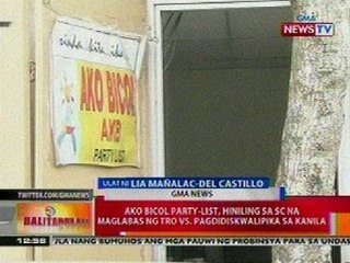 BT: Ako Bicol party-list, hiniling sa SC na maglabas ng TRO vs pagdidiskwalipika sa kanila
