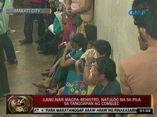 24Oras: Ilang nais magpa-rehistro, natulog na sa pila sa tanggapan ng Comelec