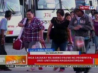 BT: Mga sasakay ng barko pauwi ng probinsya, unti-unti nang nagdadatingan