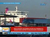 UB: Mga sasakay ng barko pauwi ng probinsya, mamayang hapon pa inaasahang dadagsa