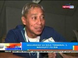 NTG: Seguridad sa NAIA Terminal 3, mahigpit pa rin