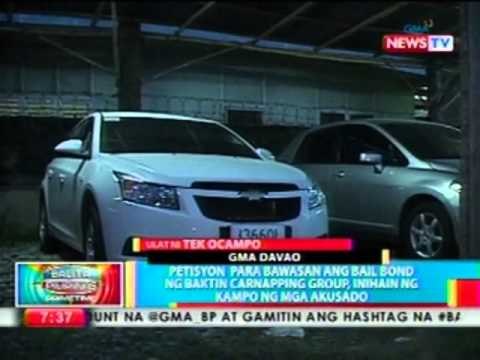 BP: Petisyon para bawasan ang bail bond ng Baktin carnapping group, inihain ng kampo ng mga akusado