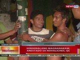 BT: Hinihinalang magnanakaw, arestado sa Novaliches, QC