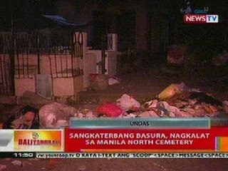 BT: Sangkaterbang basura, nagkalat sa Manila North Cemetery