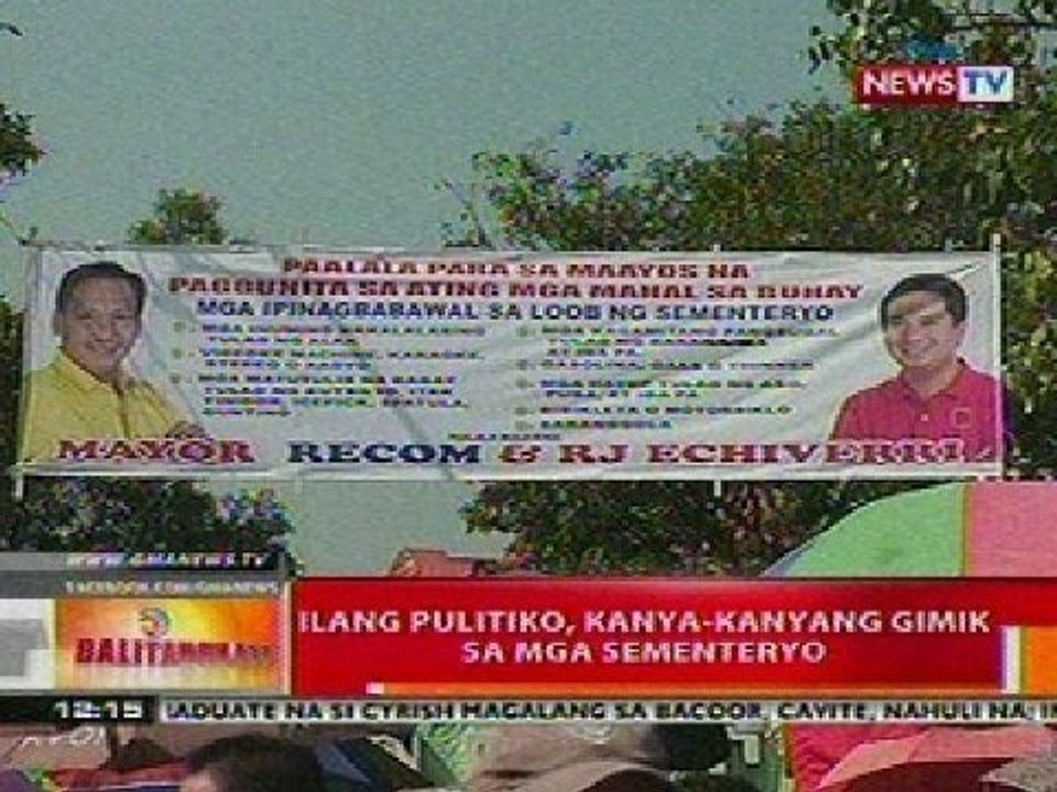 BT: Ilang pulitiko, kanya-kanyang gimik sa mga sementeryo
