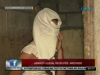 24 Oras: Umano'y illegal recruiter, arestado