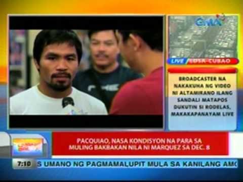 UB: Pacquiao, nasa kondisyon na para sa muling bakbakan nila ni Marquez sa Dec. 8