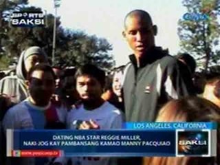 Saksi: Dating NBA star Reggie Miller, naki-jog kay Manny Pacquiao