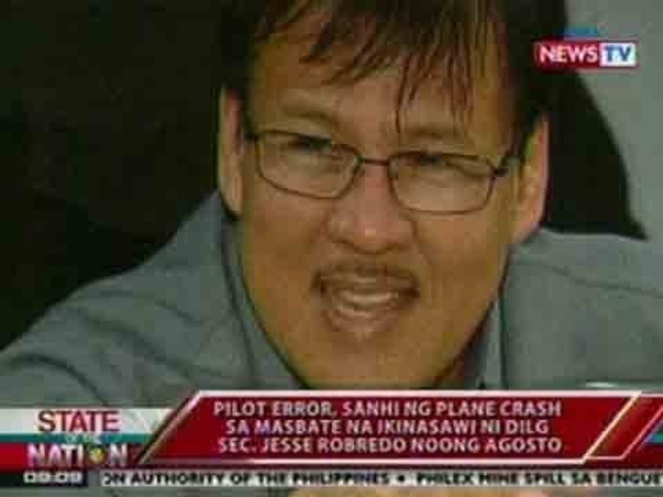 SONA: Pilot error, sanhi ng plane crash sa Masbate na ikinasawi ni Sec. Robredo