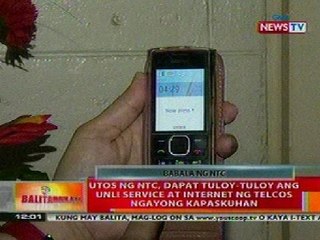 BT: NTC: Dapat tuloy-tuloy ang unli service at internet ng TelCos ngayong kapaskuhan