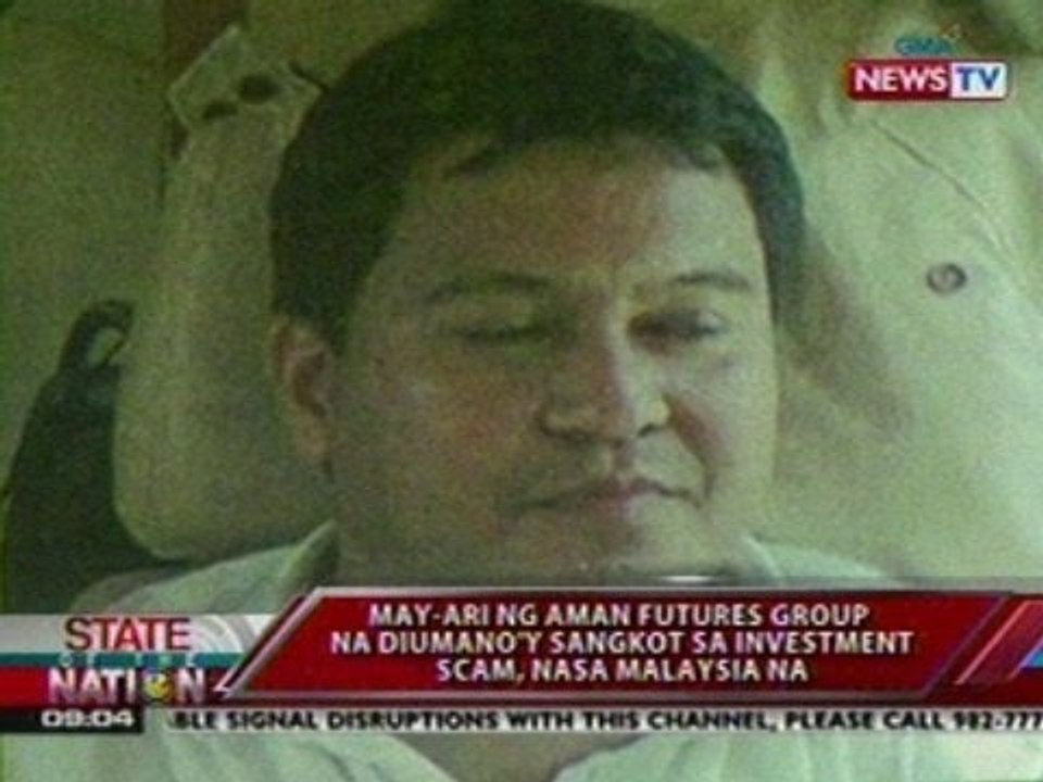 May-ari ng Aman Futures Group, na diumano'y sangkot sa investment scam, nasa Malaysia na