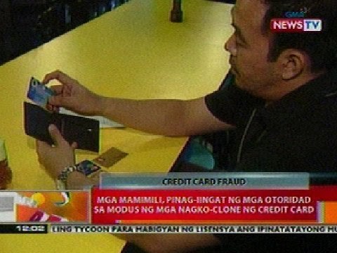 BT: Mga mamimili, pinag-iingat ng mga otoridad sa modus ng mga nagko-clone ng credit card