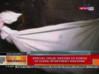 BT: Special child, nasawi sa sunog sa apartment building sa San Juan