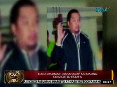 24Oras: Coco Rasuman, nahaharap sa kasong Syndicated Estafa
