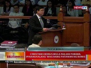 BT: Christmas bonus mula P60k pababa, ipinanukalang wag nang patawa ng buwis