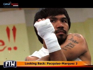 FTW: Looking Back:Pacquiao-Marquez 2