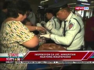 SONA: Inspeksyon sa LRT,   hinigpitan ngayong Magpapasko