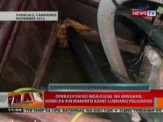BT: Operasyon ng mga iligal na minahan, hindi pa rin mahinto kahit lubhang peligroso
