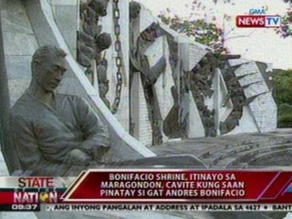 SONA: Bonifacio Shrine, itinayo sa Maragondon, Cavite kung saan pinatay si Gat Andres Bonifacio
