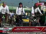 SONA: Bike lane sa Marcos Highway sa Marikina, binuksan na kanina ng MMDA