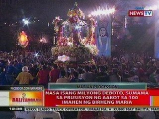 BT: Nasa 1-M deboto, sumama sa prusisyon ng aabot sa 100 imahen ng birheng Maria