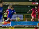 NTG: Azkals, pasok sa semi-finals ng 2012 AFF Suzuki Cup