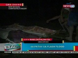 BP: 66 patay sa flashflood sa New Bataan, Compostela Valley; mahigit 200 nawawala