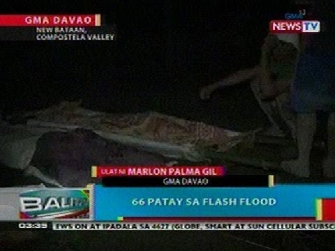 BP: 66 patay sa flashflood sa New Bataan, Compostela Valley; mahigit 200 nawawala