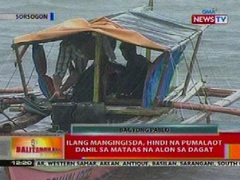 BT: Ilang mangingisda sa Sorsogon, hindi na pumalaot dahil sa mataas na alon sa dagat