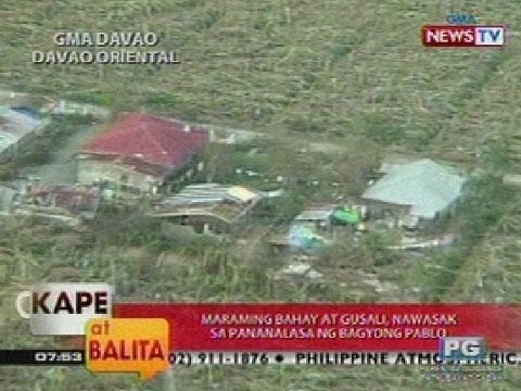 KB: Maraming bahay at gusali, nawasak sa pananalasa ng Bagyong Pablo