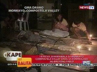 KB: 14 patay, 8 nawawala sa Monkayo, Compostela Valley dahil sa pananalasa ni Pablo