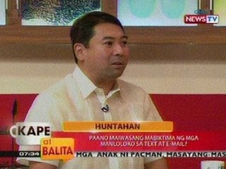 KB: Huntahan: Paano maiwasang mabiktima ng mga manloloko sa text at e-mail?