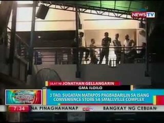 BP: 3 tao, sugatan matapos pagbabarilin sa isang convenience store sa smallville complex