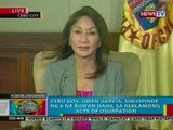 BP: Panayam kay Cebu Gov. Gwen Garcia kaugnay ng kanyang suspensyon