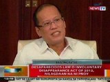 BT: Desaparecidos Law o Involuntary Disappearance Act of 2012, nilagdaan na ni PNoy