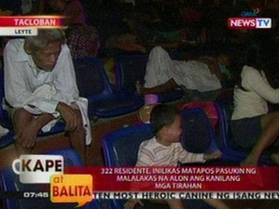KB: 322 residente ng Tacloban, Leyte, inilikas matapos pasukin ng alon ang kanilang tirahan