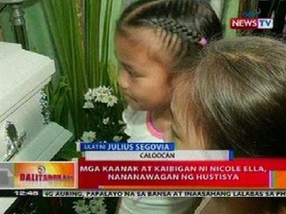 BT: Mga kaanak at kaibigan ni Nicole Ella, nanananawagan ng hustisya