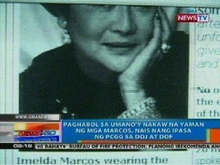 NTG: Paghahabol sa umano'y nakaw na yaman ng mga Marcos, nais nang ipasa ng PCGG sa DOJ at DOF