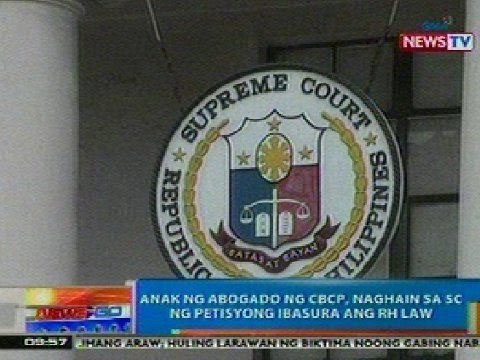 NTG: Anak ng Abogado ng CBCP, naghain sa SC ng petisyong ibasura ng RH Law
