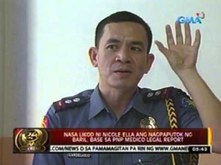 24 Oras: Nasa likod ni Nicole Ella ang nagpaputok ng baril, base sa PNP medico legal report