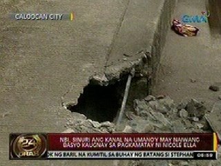 24Oras: NBI, sinuri ang kanal na umano'y may naiwang basyo kaugnay sa pagkamatay ni Nicole Ella