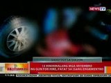 BT: 13 hinihinalang mga miyembro ng gun for hire, patay sa isang engkwentro sa Quezon