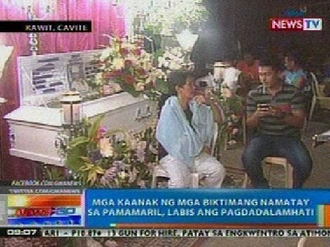 NTG: Mga kaanak ng mga biktimang namatay sa pamamaril sa Kawit, labis ang pagdadalamhati