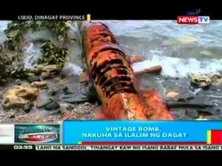 BP: Vintage Bomb, nakuha sa ilalim ng dagat sa Dinagat Province