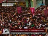 24 Oras: Ilang deboto, kanya-kanya ng istilo sa pamamanata sa Poong Nazareno