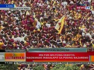 BT: Milyun-milyong deboto, nagnanais makalapit sa Poong Nazareno