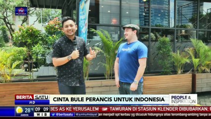 People & Inspiration: Cinta Bule Prancis untuk Indonesia # 1